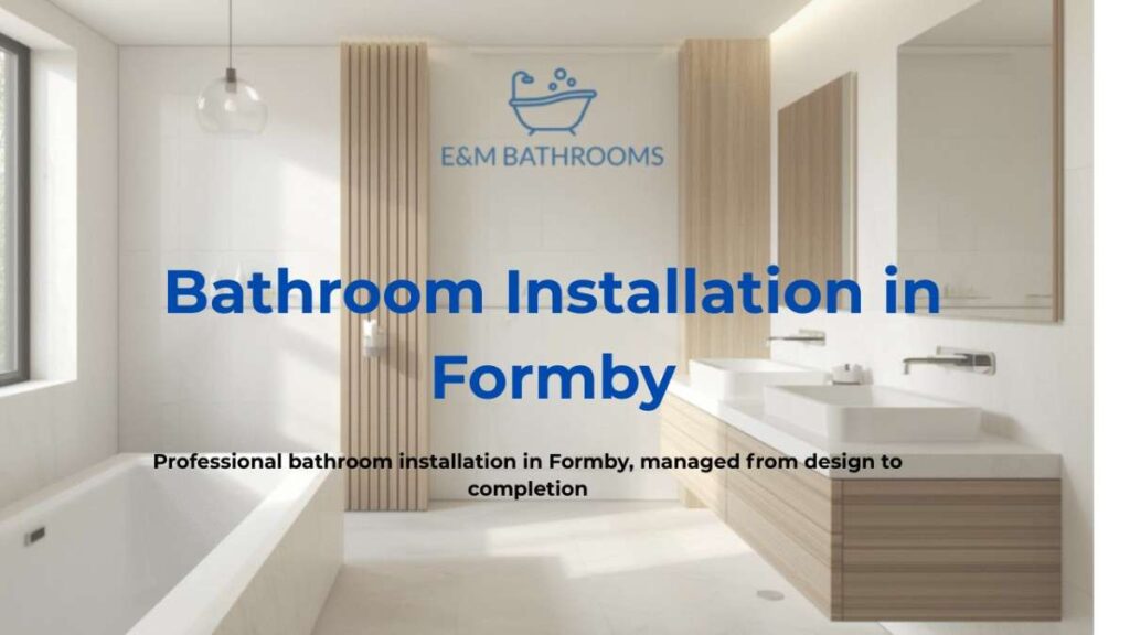 Bathroom-Installation-in-Formby